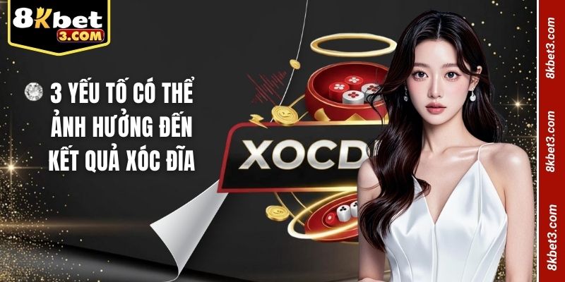 Anh Huong Xoc Dia Tai K8